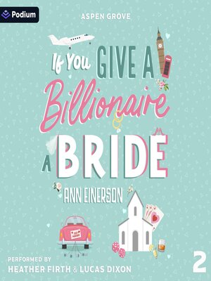 cover image of If You Give a Billionaire a Bride